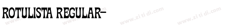 Rotulista Regular字体转换 Rotulista Regular字体转换